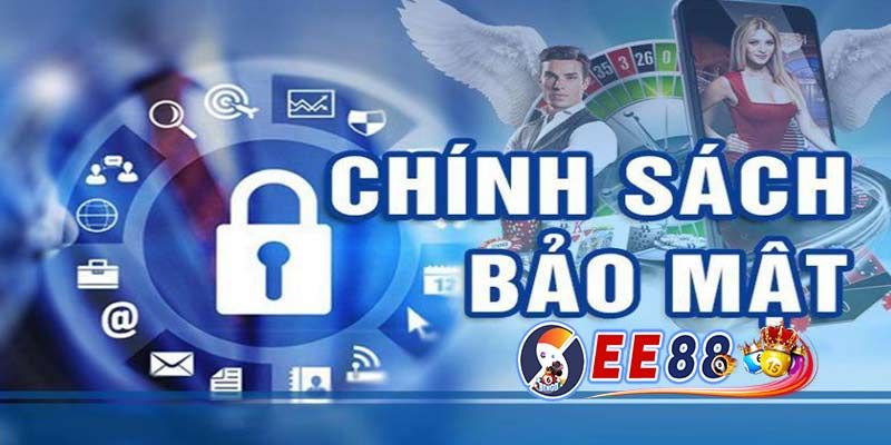 Tìm Hiểu Về Chính Sách Bảo Mật EE88